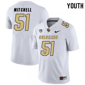 White Juwan Mitchell #51 Colorado Buffaloes Youth Official NCAA Football Jersey -Hot Sale